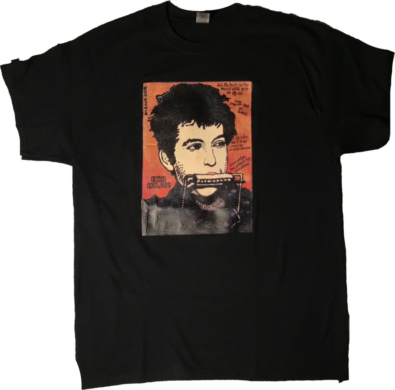 Bob Dylan T-Shirt | Art painted by Em and Ahr
